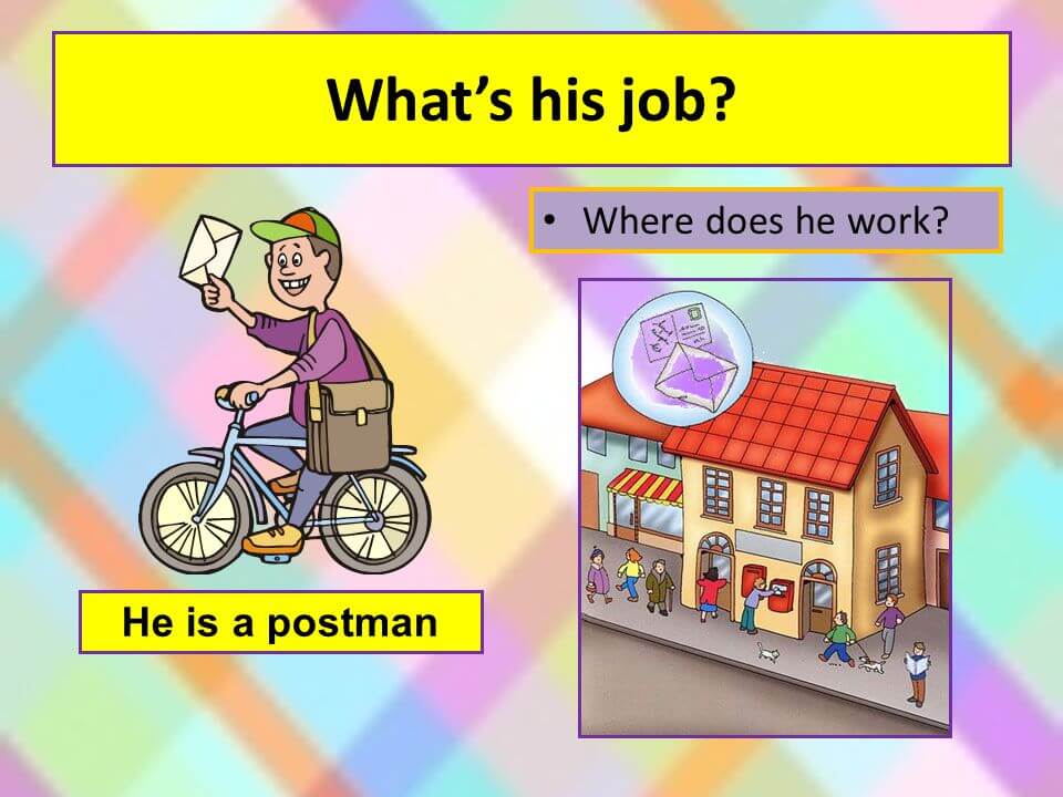 Where she work now. Where does he work. What does he do. What do Postmen do? Задание. Where does she work.